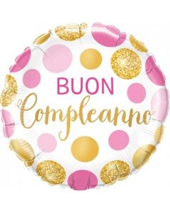 PALLONCINO MYLAR BUON COMPLEANNO ROSA ORO DOTS