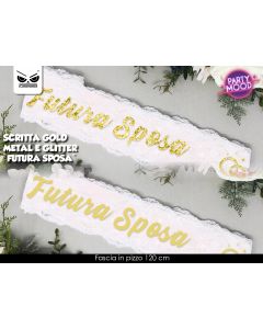 FASCIA FUTURA SPOSA