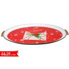 VASSOIO TONDO NATALIZIO 44X28CM   617802