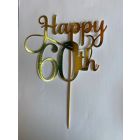 CAKE TOPPER HAPPY 60TH GOLD