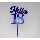 MINI CAKE TOPPER IN PLEX BLU "HELLO 18"