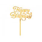 CAKE TOPPER HAPPY BIRTHDAY ACRYLIC GOLD
