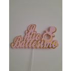 CAKE TOPPER 3D  IL MIO BATTESIMO ROSA.